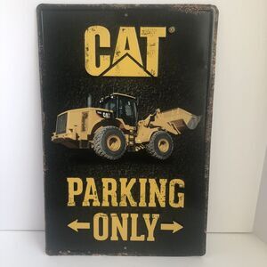 CATERPILLAR CAT 12in‎ X 18in Aluminum "Cat Parking Only" Official Sign